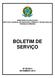 MINISTÉRIO DA EDUCAÇÃO INSTITUTO FEDERAL DE EDUCAÇÃO, CIÊNCIA E TECNOLOGIA DO TRIÂNGULO MINEIRO BOLETIM DE SERVIÇO