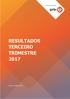 Resultados terceiro trimestre de outubro 2017 RESULTADOS TERCEIRO TRIMESTRE 2017