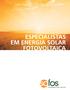 ESPECIALISTAS EM ENERGIA SOLAR FOTOVOLTAICA