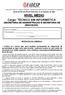 CONCURSO PÚBLICO - Edital N.º 001/ PREFEITURA MUNICIPAL DE CONCEIÇÃO DO ARAGUAIA. REALIZAÇÃO DA PROVA OBJETIVA: 27 de Setembro de 2009