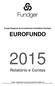 Fundo Especial de Investimento Imobiliário Fechado EUROFUNDO