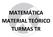 MATEMÁTICA MATERIAL TEÓRICO TURMAS TR