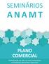 SEMINÁRIOS A N A M T PLANO COMERCIAL. Par cipando de dois ou mais seminários concedemos descontos especiais!