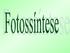 Fosforilação Oxidativa e Fotossíntese são dois processos de captação de energia pelos organismos vivos relacionados pelo ciclo de energia entre os