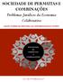 SOCIEDADE DE PERMUTAS E COMBINAÇÕES Problemas Jurídicos da Economia Colaborativa SALÃO NOBRE DA REITORIA DA UNIVERSIDADE DO PORTO