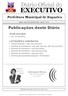 EXECUTIVO. Prefeitura Municipal de Itaparica. Quinta - feira 25 de Abril de 2013 Ano II N 35. Publicações deste Diário