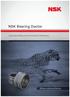 NSK Bearing Doctor. Diagnóstico Rápido de Ocorrências em Rolamentos. Obtenha a máxima performance.
