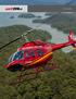 BELL 206L4 Conceituado helicóptero capaz de realizar multi-missões com baixos custos operacionais.