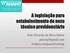 A legislação para estabelecimento do nexo técnico previdenciário. João Silvestre da Silva-Júnior twitter.com/joaosilvestrejr