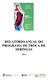 RELATÓRIO ANUAL DO PROGRAMA DE TROCA DE SERINGAS