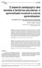 O aspecto pedagógico das bandas e fanfarras escolares: o aprendizado musical e outros aprendizados *