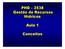 PHD 2538 Gestão de Recursos Hídricos. Aula 1. Conceitos