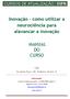 Inovação - como utilizar a neurociência para alavancar a inovação MANUAL DO CURSO