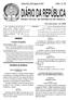 DIÁRIO DA REPÚBLICA ÓRGÃO OFICIAL DA REPÚBLICA DE ANGOLA SUMÁRIO PRESIDENTE DA REPÚBLICA. Presidente da República