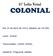 61º Leilão Virtual COLONIAL. Dia 25 de abril de 2015, sábado, às 14:00h. Local: Virtual. Transmissão: CANAL RURAL. Leiloeira: Programa Leilões.