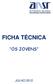 FICHA TÉCNICA OS JOVENS