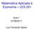 Matemática Aplicada à Economia LES 201