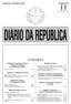 DIÁRIO DA REPÚBLICA SUMÁRIO. Segunda-feira, 5 de Dezembro de 2005 Número 232 II. Ministério da Justiça