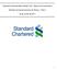 Standard Chartered Bank (Brasil) S/A Banco de Investimento. Relatório de Gerenciamento de Riscos Pilar de Junho de 2011