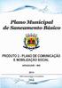 MUNICÍPIO DE ARAGUARI Plano Municipal de Saneamento Básico Plano de Comunicação e Mobilização Social