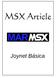 O objetivo deste artigo é demonstrar como é possível construir uma rede alternativa para MSX, através dos conectores de joystick do micro.