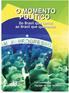 PNV 320. O Momento Político. Do Brasil que temos ao Brasil que queremos. Ivo Lesbaupin (Org.) São Leopoldo/RS