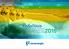 Relatório. Anual de Responsabilidade SocioAmbiental e. Econômico-Financeiro