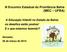 III Encontro Estadual do Proinfância Bahia (MEC UFBA) A Educação Infantil no Estado da Bahia: os desafios estão postos! E o que estamos fazendo?