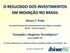 O RESULTADO DOS INVESTIMENTOS EM INOVAÇÃO NO BRASIL