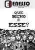 ENESSO. Que bicho - e esse? ENESSO. Executiva Nacional de Estudantes de Serviço Social