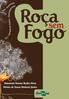 Roça sem fogo: Alternativa agroecológica para a agricultura familiar. Raimundo Nonato Brabo Alves Moisés de Souza Modesto Júnior