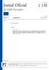 Jor nal Oficial L 130. da União Europeia. Legislação. Actos não legislativos. 54. o ano 17 de Maio de Edição em língua portuguesa.