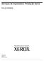 Serviços de Impressão e Produção Xerox. Guia de Instalação