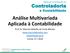 Análise Multivariada Aplicada à Contabilidade