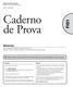 Caderno de Prova FI01. Motorista. Estado de Santa Catarina Prefeitura Municipal de Palhoça. Edital n o 002/2009
