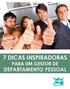 7 DICAS INSPIRADORAS PARA UM GESTOR DE DEPARTAMENTO PESSOAL