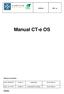 Manual CT-e OS. Sumário: Histórico de Revisão. Data: 08/09/2017 Versão xx Elaboração Bruna Moreno