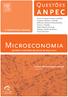 Microeconomia ANPEC. Questões. 2 a Edição Revista e Atualizada. Questões comentadas das provas de 2003 a 2012