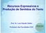 Recursos Expressivos e Produção de Sentidos do Texto