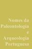 Nomes da Paleontologia e Arqueologia Portuguesa