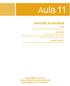 Aula 11 REAÇÕES ÁCIDO-BASE. Eliana Midori Sussuchi Samísia Maria Fernandes Machado Valéria Regina de Souza Moraes