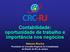 Contabilidade: oportunidade de trabalho e importância nos negócios