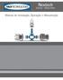 Nextech. Trunnion - Válvula Esfera. Manual de Instalação, Operação e Manutenção