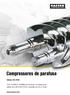 Compressores de parafuso. Séries SX HSD. Com o PERFIL SIGMA reconhecido mundialmente, vazão de 0,26 a 86 m³/min, pressão de 5,5 a 15 bar