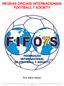 REGRAS OFICIAIS INTERNACIONAIS FOOTBALL 7 SOCIETY