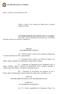 TÍTULO I DAS DISPOSIÇÕES COMUNS. Art. 1º Esta Lei estima a receita e fixa a despesa do Estado para o exercício financeiro de 2013, compreendendo: