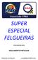 SUPERESPECIAL FELGUEIRAS 2016
