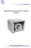 Catálogo geral de caixas de ventilação com ventiladores centrífugos