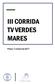 III CORRIDA TV VERDES MARES