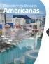 Americanas. Descobrindo Belezas. New York. San Francisco. Fresno. Day. Las Vegas